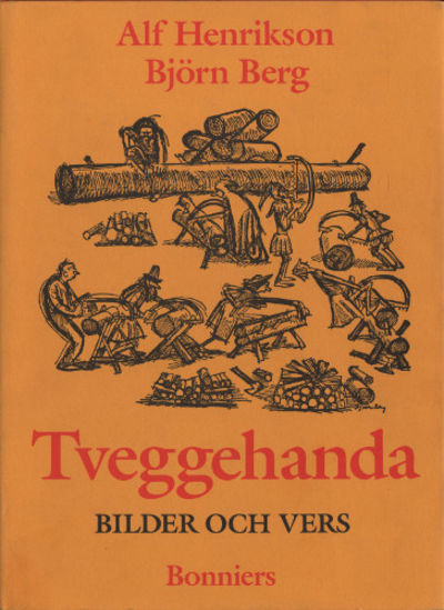 TVEGGEHANDA. Bilder och vers.