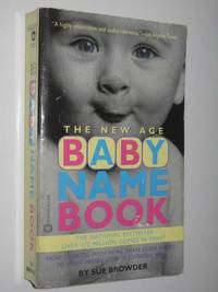 The New Age Baby Name Book