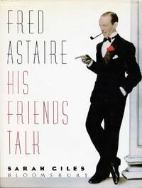 Fred Astaire: His Friends Talk