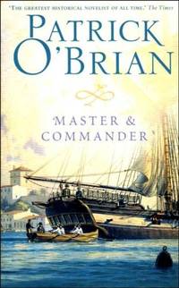 Master and Commander: Patrick Oâ€™Brian: Book 1 (Aubrey-Maturin)