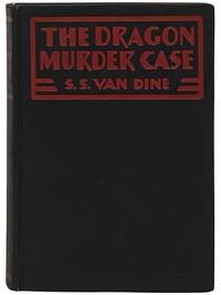 The Dragon Murder Case: A Philo Vance Story