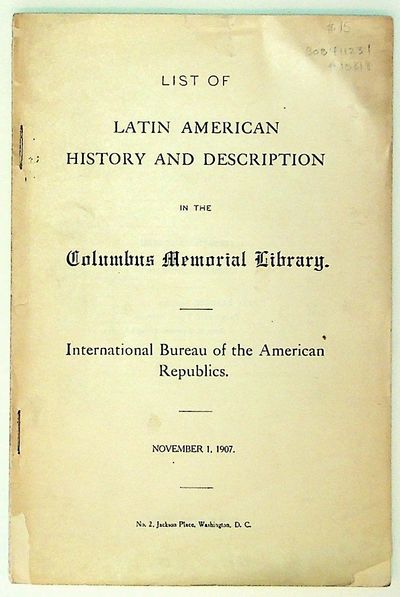 List of Latin American History and Description in the Columbus Memorial Library