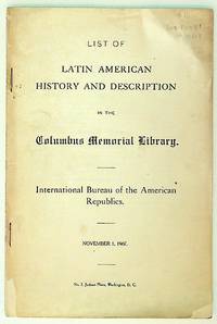 List of Latin American History and Description in the Columbus Memorial Library