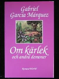 OM KÄRLEK OCH ANDRA DEMONER.