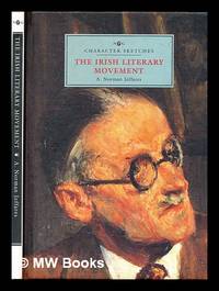 The Irish literary movement / A. Norman Jeffares