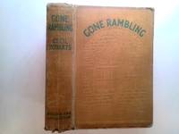 Gone Rambling. Hardback