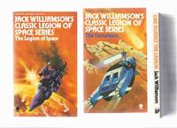 LEGION SERIES: The Legion of Space; The Cometeers; One Against the Legion -Books 1, 2, 3 -by...