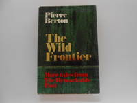 image of The Wild Frontier: More Tales from the Remarkable Past (signed)