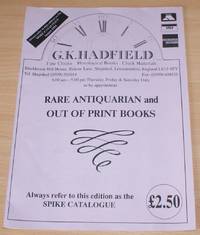 G. K. Hadfield Spike Catalogue August 1993 - Rare Antiquarian and Out Of Print Books