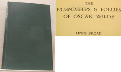 The Friendships & Follies of Oscar Wilde.
