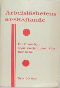 Arbetslöshetens avskaffande. Radikalsocialistiska…
