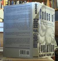 image of codes of evolution the synaptic language revealing the secrets of matter, life and thought