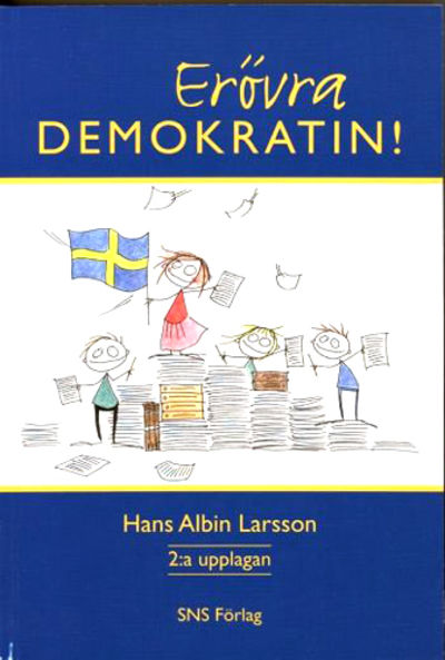 Erövra demokratin!