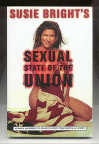 SUSIE BRIGHT'S SEXUAL STATE OF THE UNION