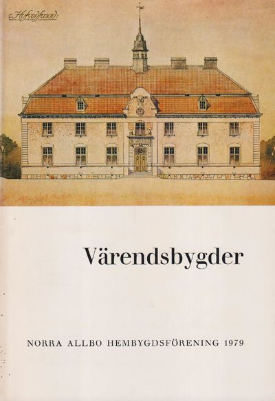Värendsbygder 1979. [Utg. av] Norra Allbo…