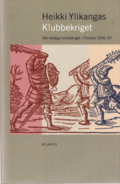 Klubbekriget. Det blodiga bondekriget i Finland…