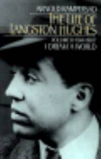 The Life of Langston Hughes, 1914-1967 Vol. 2 : I Dream a World