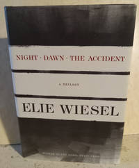 Night; Dawn; the Accident:  A Trilogy