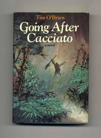 Going after Cacciato - 1st Edition/1st Printing