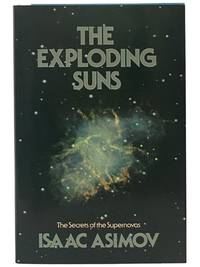 The Exploding Suns: The Secrets of the Supernovas