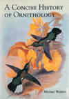 A Concise History of Ornithology [PB]