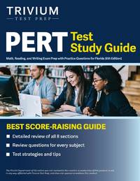 PERT Test Study Guide: Math, Reading, and Writing Exam Prep with Practice Questions for Florida...