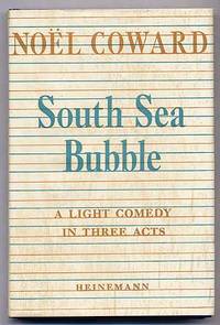 image of South Sea Bubble: A Light Comedy in Three Acts