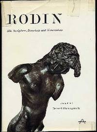 Rodin by Bernard CHAMPIGNEULLE - Hardcover - 1967 - from Between the Covers- Rare Books, Inc. ABAA (SKU: 218303)