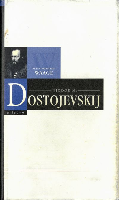 Fjodor M. Dostojevskij.