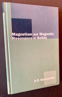 Magnetism and Magnetic Resonance in Solids