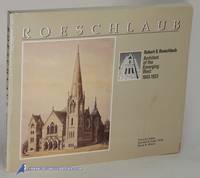 Robert S. Roeschlaub: Architect of the Emerging West 1843-1923