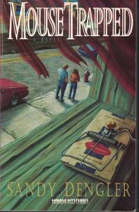 Mouse Trapped by Sandy Dengler - Paperback - Later Printing; 11th Printing - 1993 - from Ye Old Bookworm (SKU: 14866)