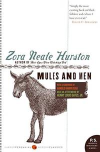 Mules and Men (Harper Perennial Modern Classics) by Zora Neale Hurston