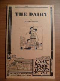 THE DAIRY, Unit Study Books No. 105