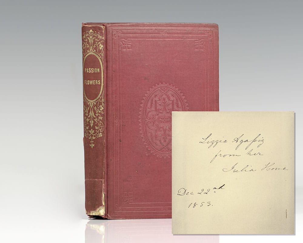 PassionFlowers. by Julia Ward Howe Signed First Edition 1854