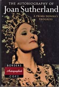 The Autobiography of Joan Sutherland