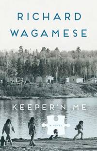 Keeper'n Me: Penguin Modern Classics Edition (Penguin Modern Classics (Canada))