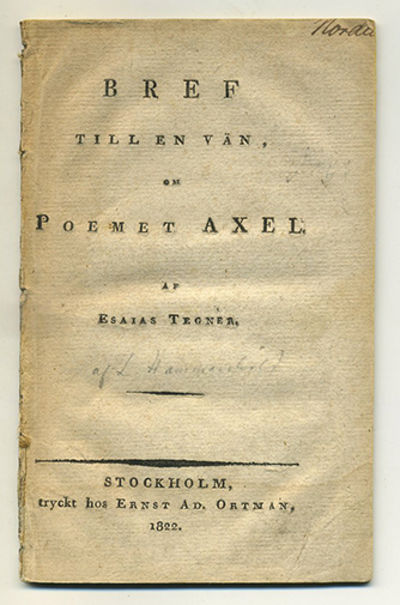 Bref till en vän, om poemet Axel. Af Esaias…