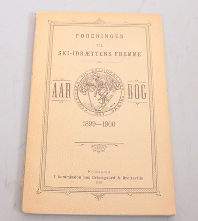 Foreningen til Ski-idrættens fremme. Aarbog Aaret…