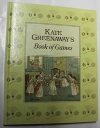 Kate Greenaway's Book of Games