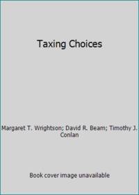 Taxing Choices