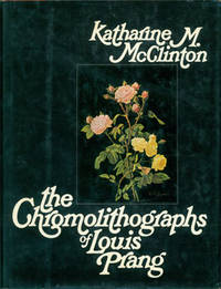 Chromolithographs of Louis Prang. Original First Edition.