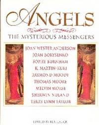 Angels.  The Mysterious Messengers