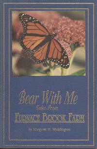 Bear with Me; Tales from Furnace Brook Farm