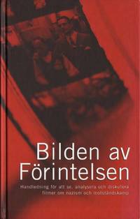 BILDEN AV FÖRINTELSEN. Handledning för att se,…