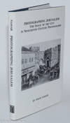 Photographing Jerusalem: The Image of the City in Nineteenth Century Photography
