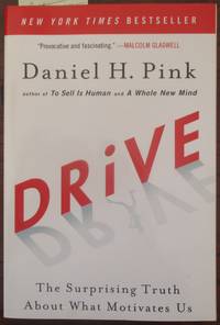 cover of Drive: The Surprising Truth About What Motivates Us