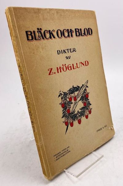 Bläck och blod. Dikter.