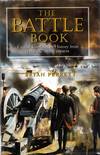 The Battle Book Crucial Conflicts in History from 1469 BC to the Present