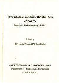 Physicalism, consciousness, and Modality. Essays…